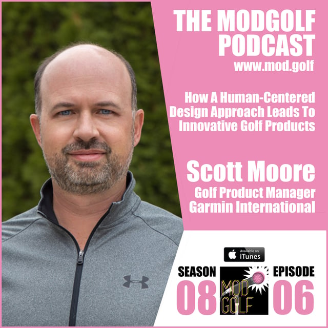 How A Human-Centered Design Approach Leads To Innovative Golf Products - Scott Moore / Garmin International image