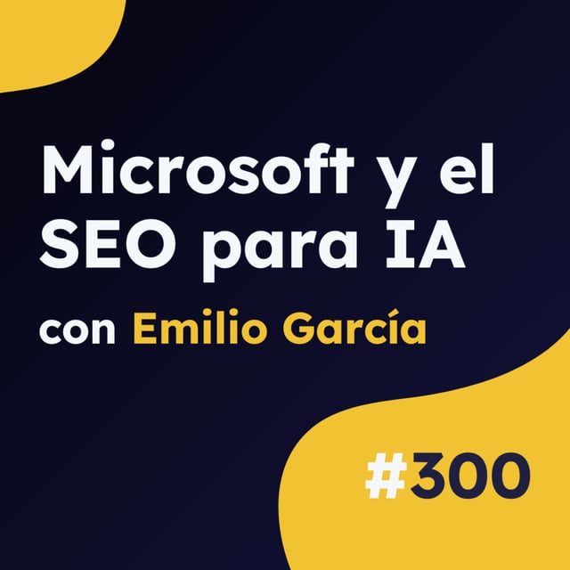Microsoft Bing confirma qué hacer para salir más en la IA - Actualidad SEO #300 image