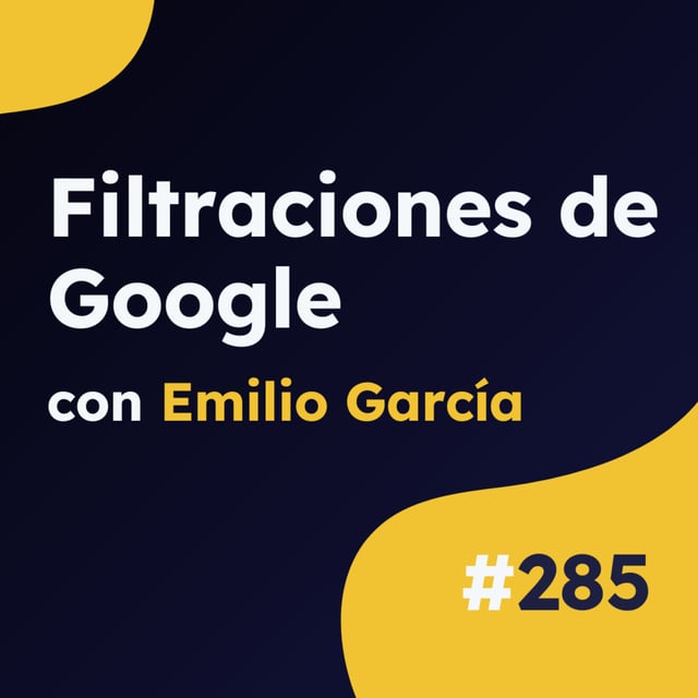 Nueva información pública sobre el algoritmo de Google - Actualidad SEO #285 image