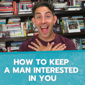 How to Keep a Man Interested in You image