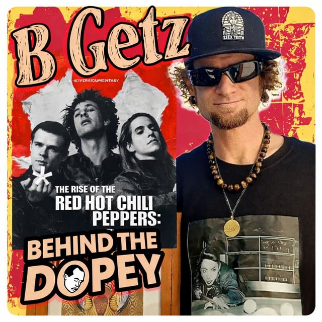 Behind the Dopey: Hillel Slovak and the Red Hot Chili Peppers, LA, Crack ,Jane's Addiction, Heroin, Death, Recovery with B. Getz image