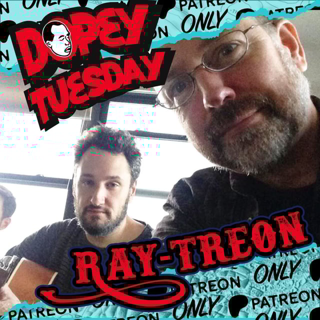 Dopey Tuesday RAYtreon Teaser: F*CK THE CELTICS - Deli Dave vs. New York City Dave PLUS DOES THE LAST OF US SUCK NOW? image