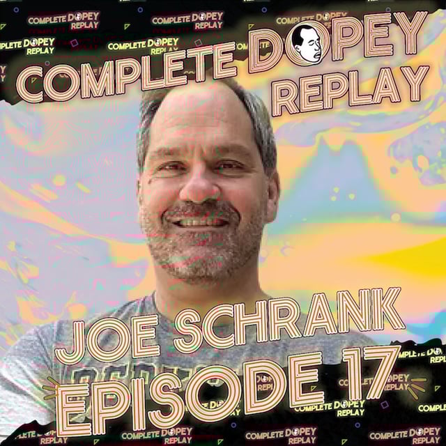 Dopey Total Replay Episode 17 - Joe Shrank Vomits a ton of Curly Fries on his date! Plus Drugs, addiction and dumb shit! image