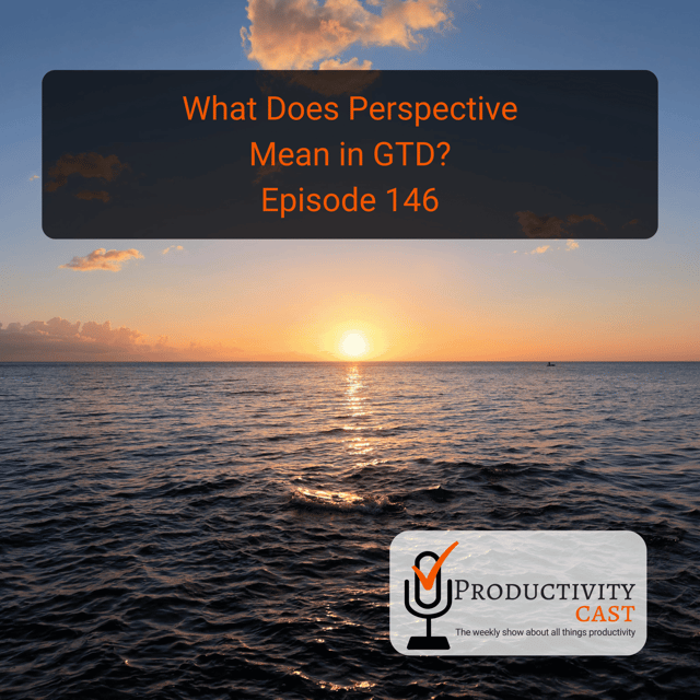What Does Perspective Mean in GTD? image