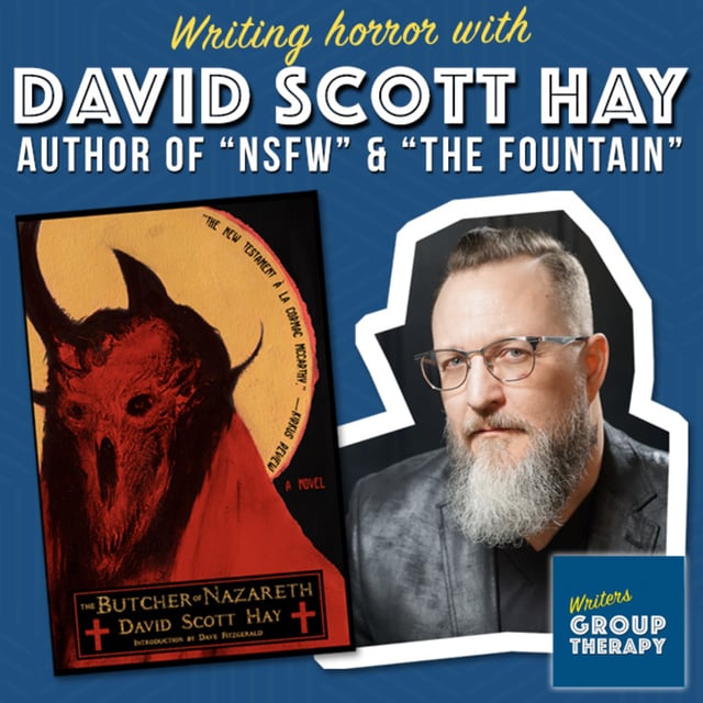 Session #208 - David Scott Hay on Writing Speculative Fiction and Horror image