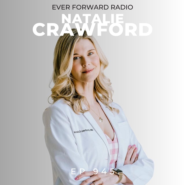EFR 945: The Fertility Crisis Is Worse Than You Think… What's Causing It and How to Finally Get Pregnant with Dr. Natalie Crawford image