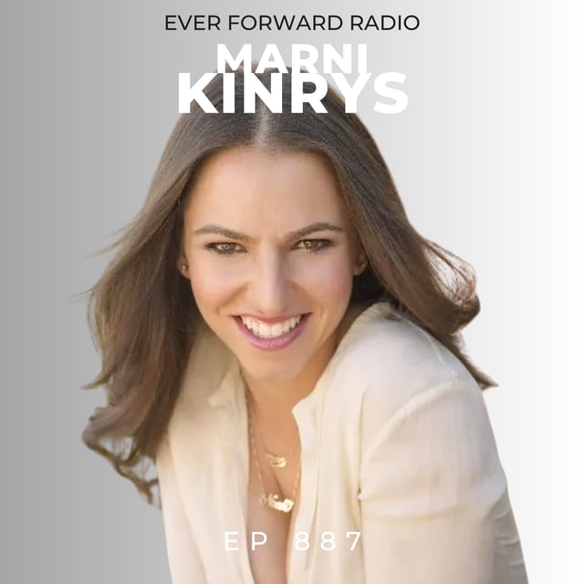 EFR 887: Dating Coach Tells What Women REALLY Want! Top Turn-Ons For Women & How to NOT Be Single in the World of Dating Apps with Marni Kinrys image