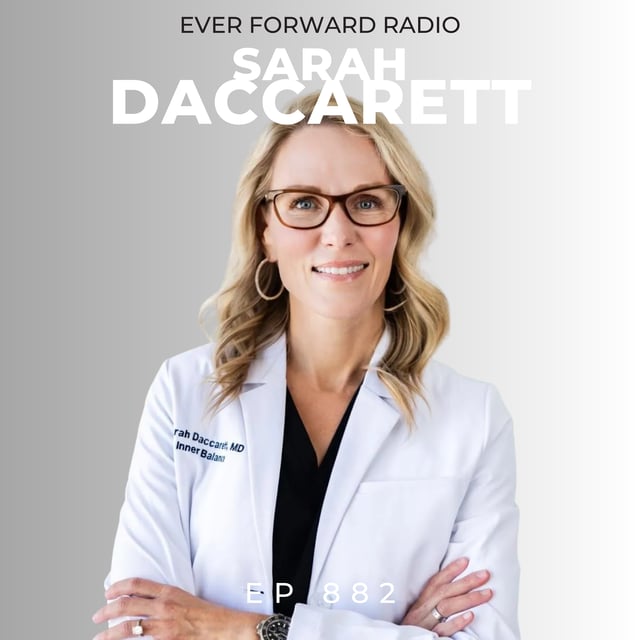 EFR 882: The Biggest Myths About Modern Women's Health Problem, Hormone Replacement Therapy, and Preparing for Perimenopause and Menopause with Dr. Sarah Daccarett image