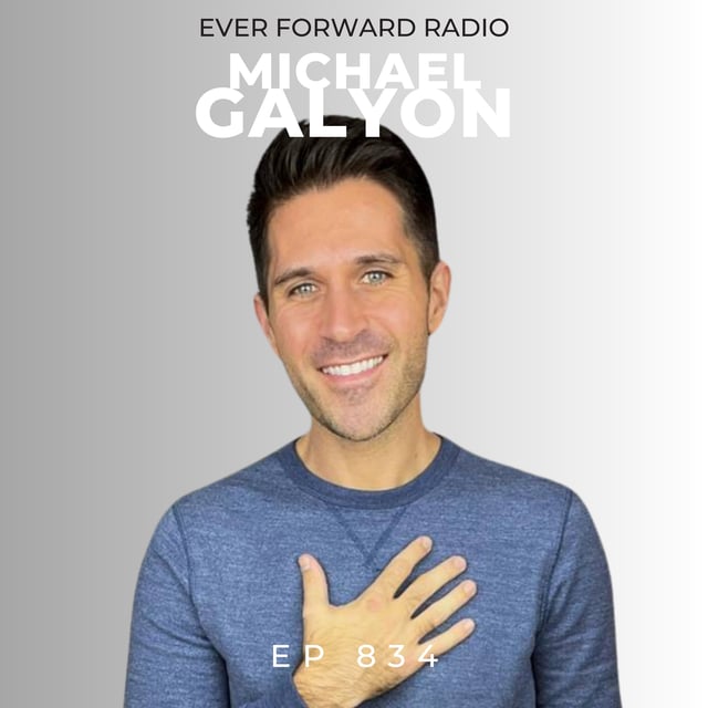 EFR 834: Simple Meditations to Forgive Yourself (and Others) Enhance Self-Care, and Create Radical Self-Love with Michael Galyon image