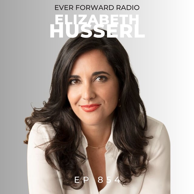 EFR 854: How to FIX Your Relationship to Money in 2025, Generate Wealth and Break Mindset Blocks to Have Money Flow Like CRAZY with Elizabeth Husserl image