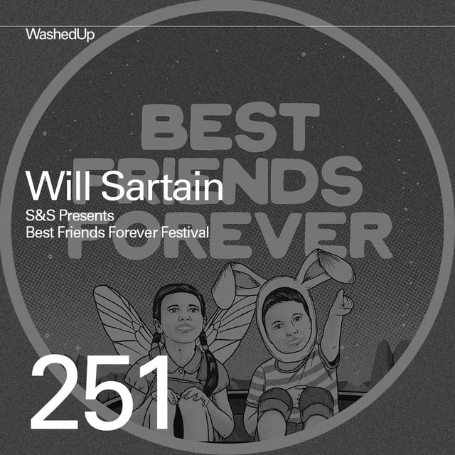 #251 - Will Sartain (S&S Presents, Best Friend Forever Festival) image