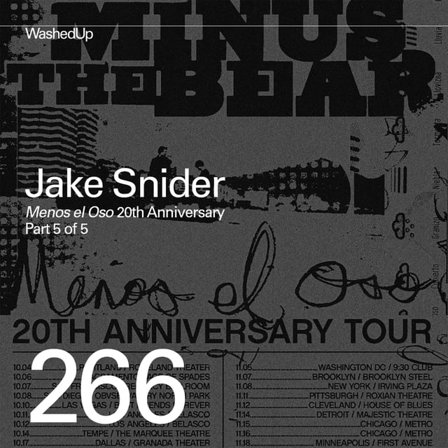 #266 - Jake Snider  (Minus the Bear "Menos el Oso" 20th Anniversary) image