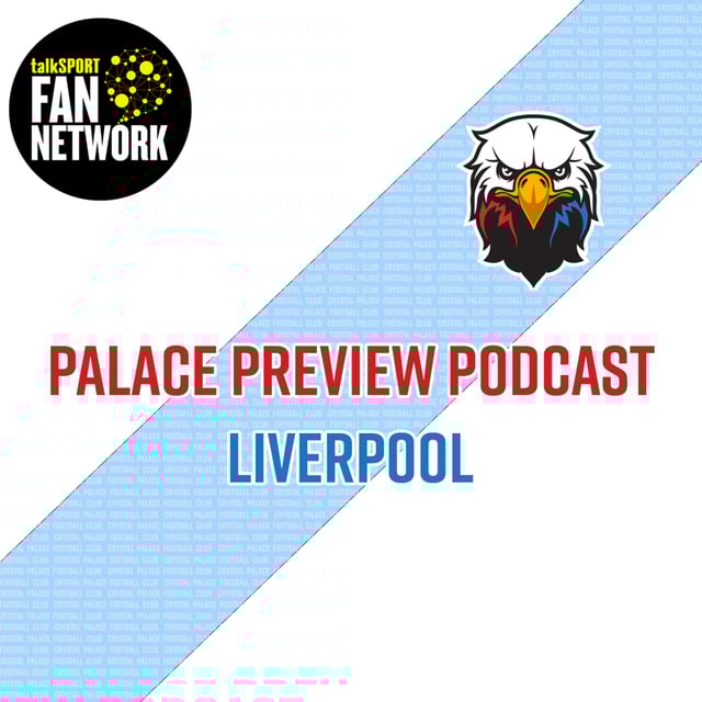 Preview Crystal Palace v Liverpool by BOTN Producer · Zencastr