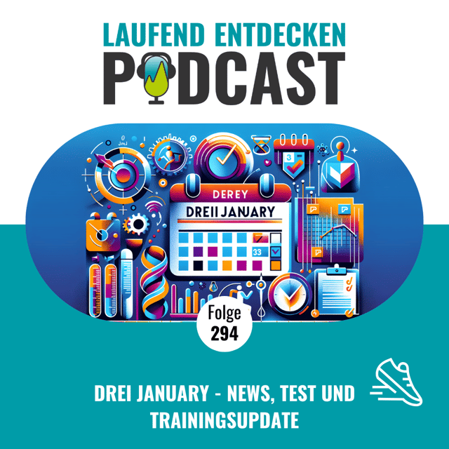 LEP#294 - Drei January - News, Test und Trainingsupdate image