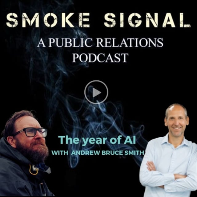 A Public Relations Podcast: Smoke Signal - AI in PR image