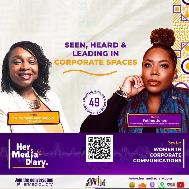 Her Media Diary Episode 49: “Seen, Heard & Leading in Corporate Spaces” with Fatima Jones image