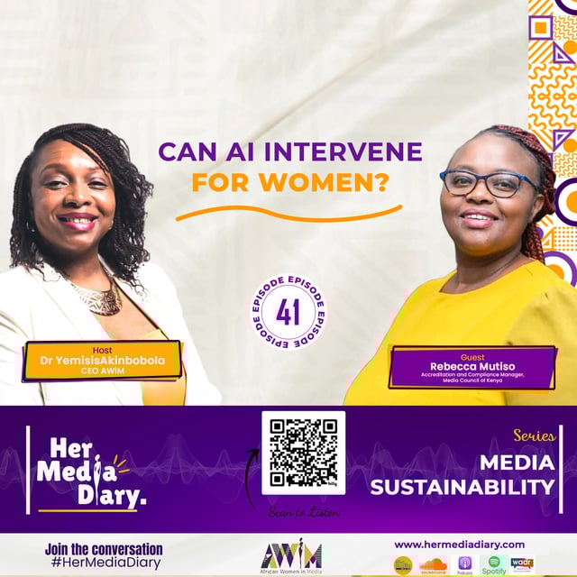 Her Media Diary Episode 41: “Can AI Intervene for Women” with Rebecca Mutiso image