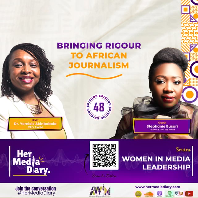 Her Media Diary Episode 48: “Bringing Rigour to African Journalism” with Stephanie Busari image