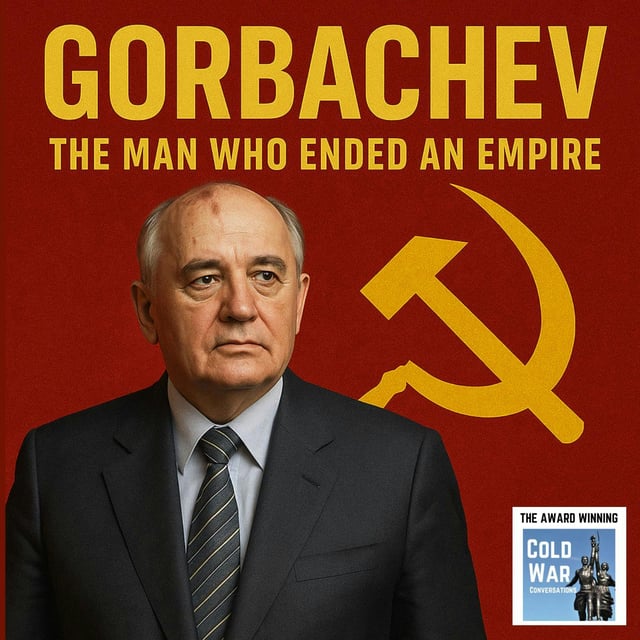 Gorbachev - The Man Who Ended An Empire (406) image