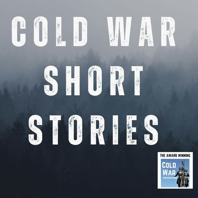 Cold War Short Stories  Ep 1 (413) image