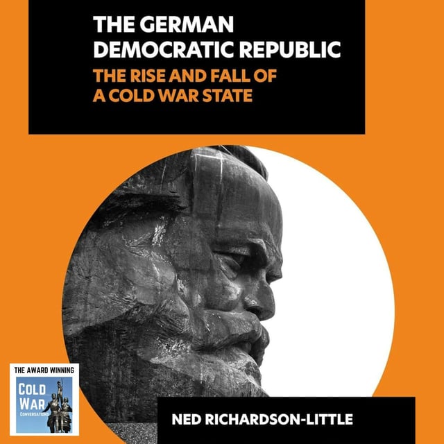 The German Democratic Republic The Rise and Fall of a Cold War State (428) image