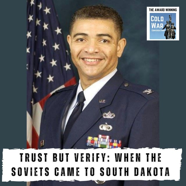 Trust but Verify: When the Soviets Came to South Dakota (427) image