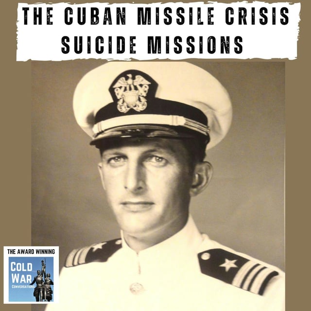 The Cuban Missile Crisis Suicide Missions (393) image