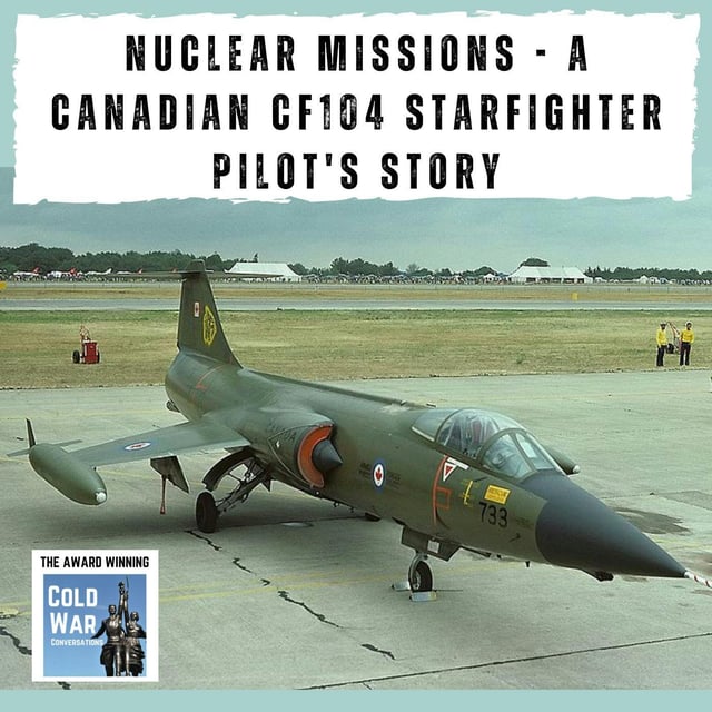 Nuclear Missions - a Canadian CF104 Starfighter Pilot's Story (369) image