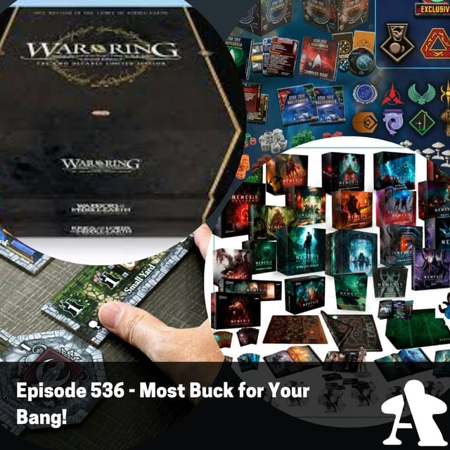 Episode 536 - Most Buck for Your Bang!  image