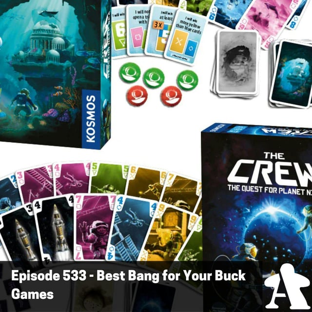 Episode 533 - Best Bang for Your Buck Games image