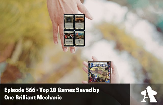 Episode 566 - Top 10 Games Saved by  One Brilliant Mechanic image