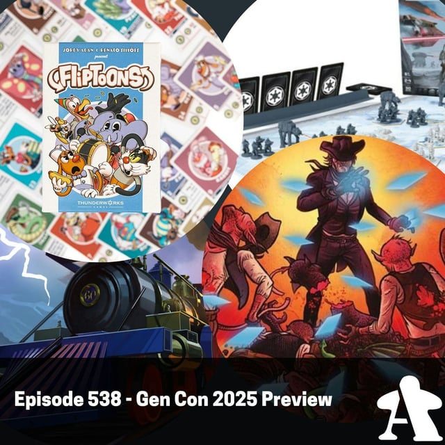 Episode 538 - Gen Con 2025 Preview image