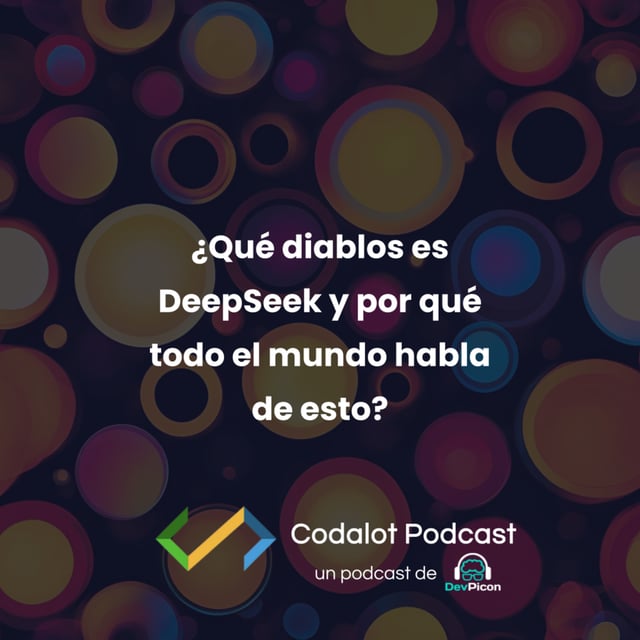 ¿Qué diablos es DeepSeek y por qué todo el mundo habla de esto? | S03E05 image