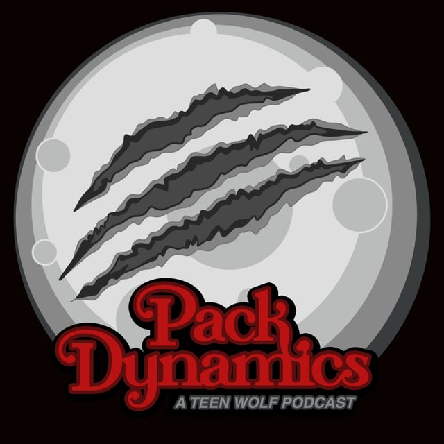 (S1E12) Pack Dynamics: A Teen Wolf Podcast - Season 1 Finale image