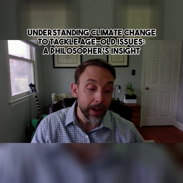 Understanding Climate Change to Tackle Age-Old Issues: A Philosopher's Insight image