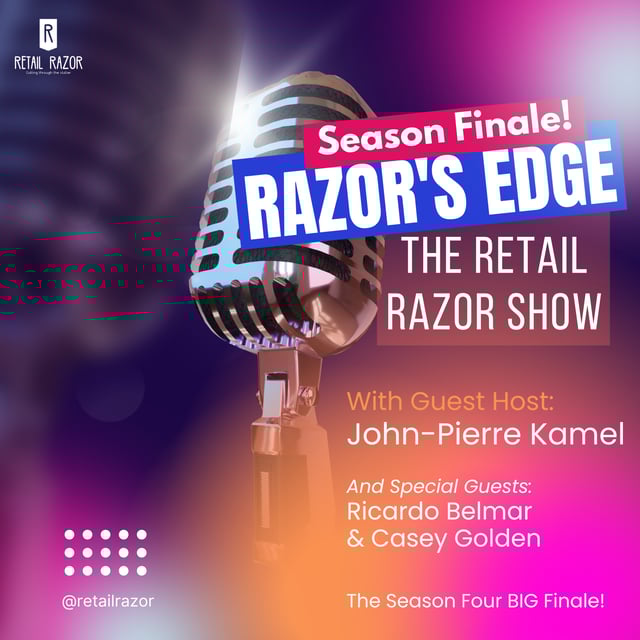 Cutting Through the Clutter: Retail Razor's Season Four Finale image