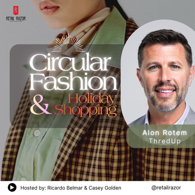 Circular Fashion & Holiday Shopping: ThredUp’s 2025 Holiday Report with Alon Rotem image