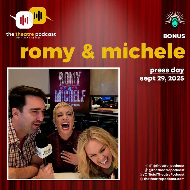 BONUS - "Romy & Michele: The Musical" Performances and Interviews from Press Day image