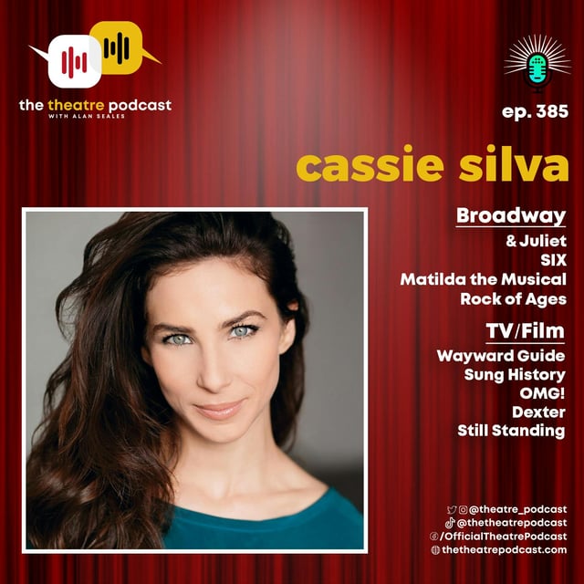 Ep385 - Cassie Silva: Surviving Reality TV and Thriving on Broadway image