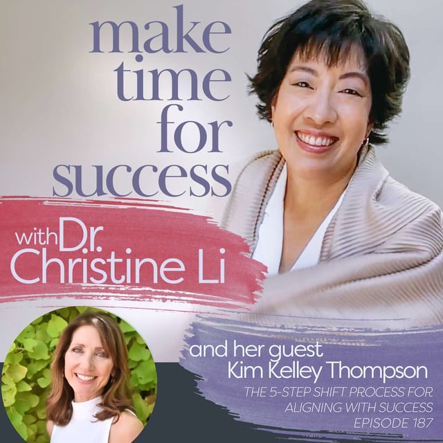 The 5-Step SHIFT Process for Aligning with Success with Kim Kelley Thompson image