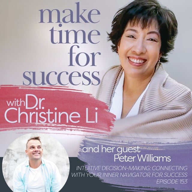 Intuitive Decision-Making: Connecting with Your Inner Navigator for Success with Peter Williams image
