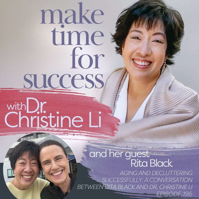 Aging and Decluttering Successfully: A Conversation between Rita Black and Dr. Christine Li image