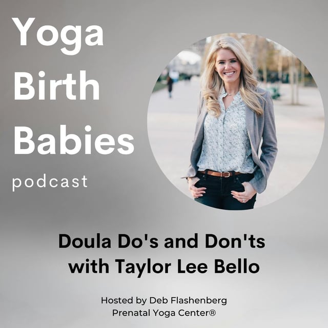 Doula Do's and Don'ts with Taylor Lee Bello image