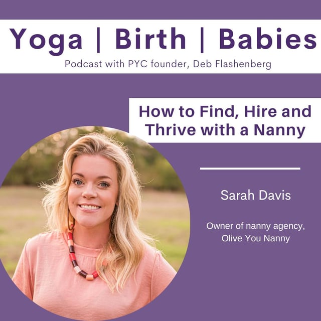 How to Find, Hire and Thrive with a Nanny with Sarah Davis  image