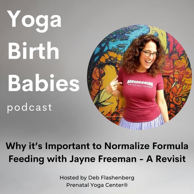 Why it’s Important to Normalize Formula Feeding with Jayne Freeman - A Revisit image