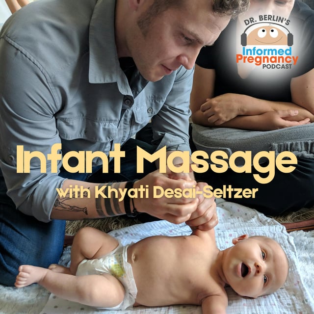 Ep. 472 Infant Massage with Khyati Desai-Seltzer image