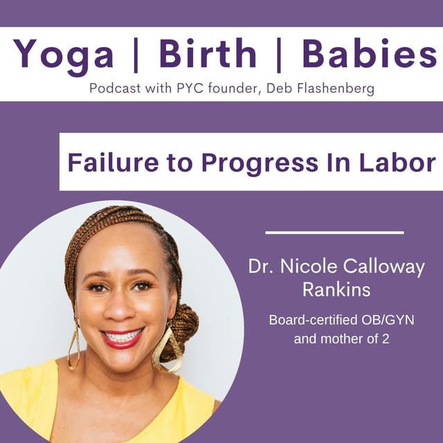 Failure to Progress In Labor with Dr. Nicole Calloway Rankins image