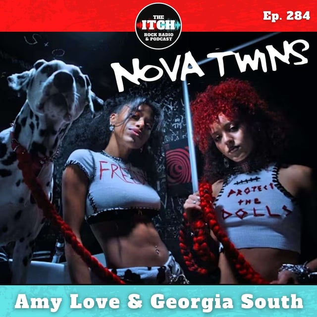 E284 Nova Twins on Industry Acceptance, Mama Nova, Personal Growth, and Pedal Boards image