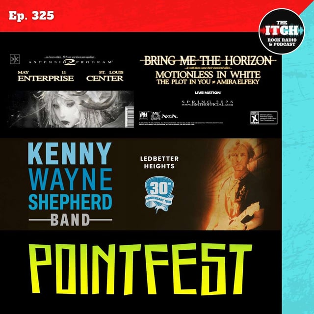 E325 Concert Catch-up: Bring Me the Horizon, Motionless in White, Kenny Wayne Shepherd, Pointfest, and more! image