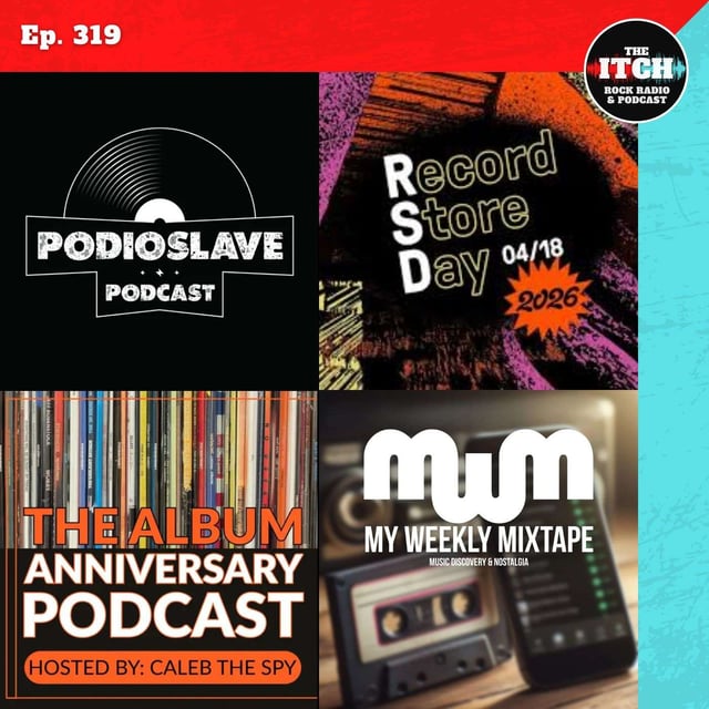 E319 Record Store Day Roundtable with Podioslave, The Album Anniversary, and My Weekly Mixtape! image